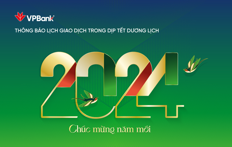 VPBank thông báo lịch giao dịch trong kỳ nghỉ Tết dương lịch 2024