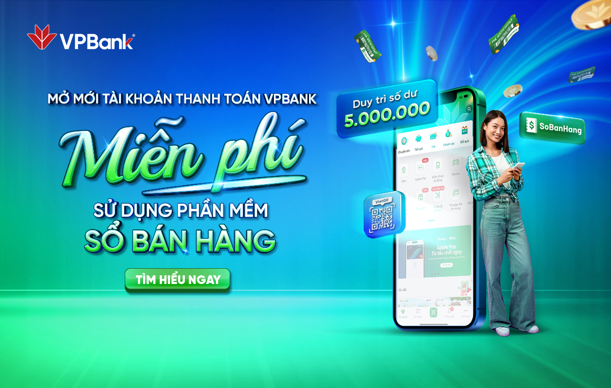 Tặng quà cho khách hàng sử dụng SoBanHang mở mới tài khoản thanh toán VPBank