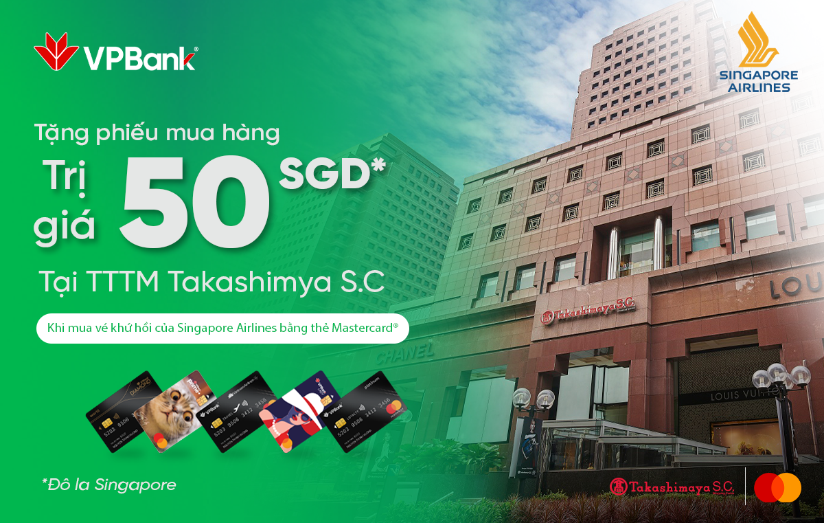 Takashimaya S.C. Singapore: tặng voucher khi mua vé khứ hồi của Singapore Airlines