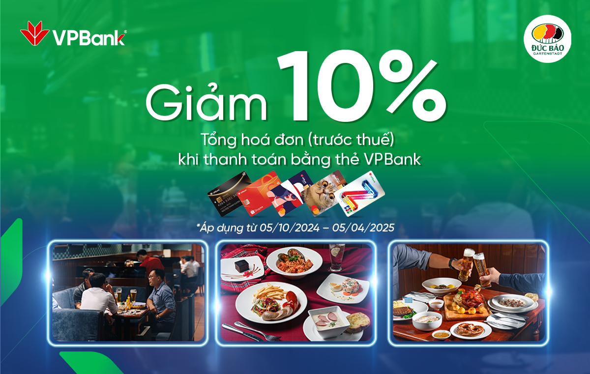 Ưu đãi chi tiêu thẻ VPBank tại Nhà hàng Đức Bảo Gartenstadt