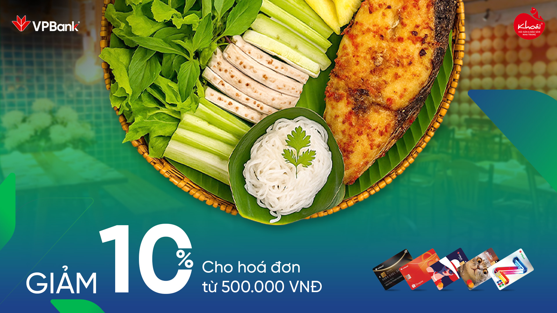 Ưu đãi chi tiêu thẻ VPBank tại Nhà hàng Khoái