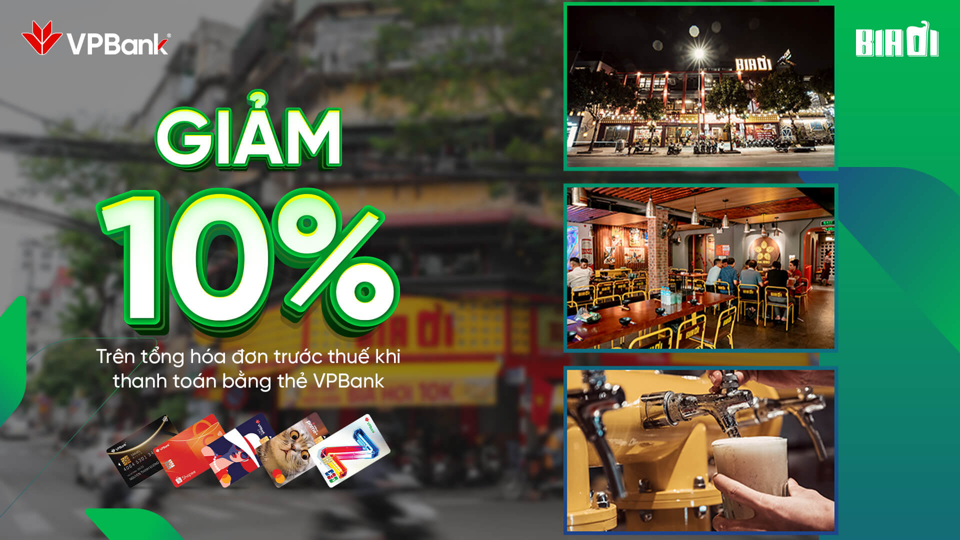 Bia Ơi: Giảm 10% trên tổng hóa đơn trước thuế khi thanh toán bằng thẻ VPBank