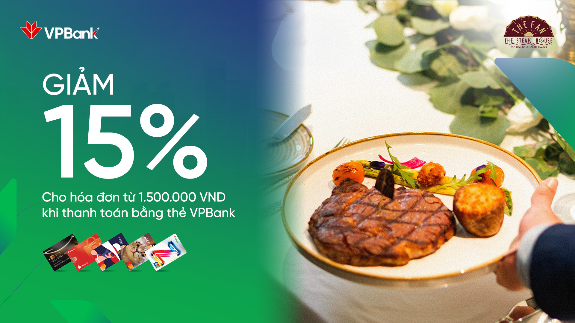 Trải nghiệm ẩm thực với ưu đãi đến 15% tại STEAKHOUSE THE FAN cùng VPBANK
