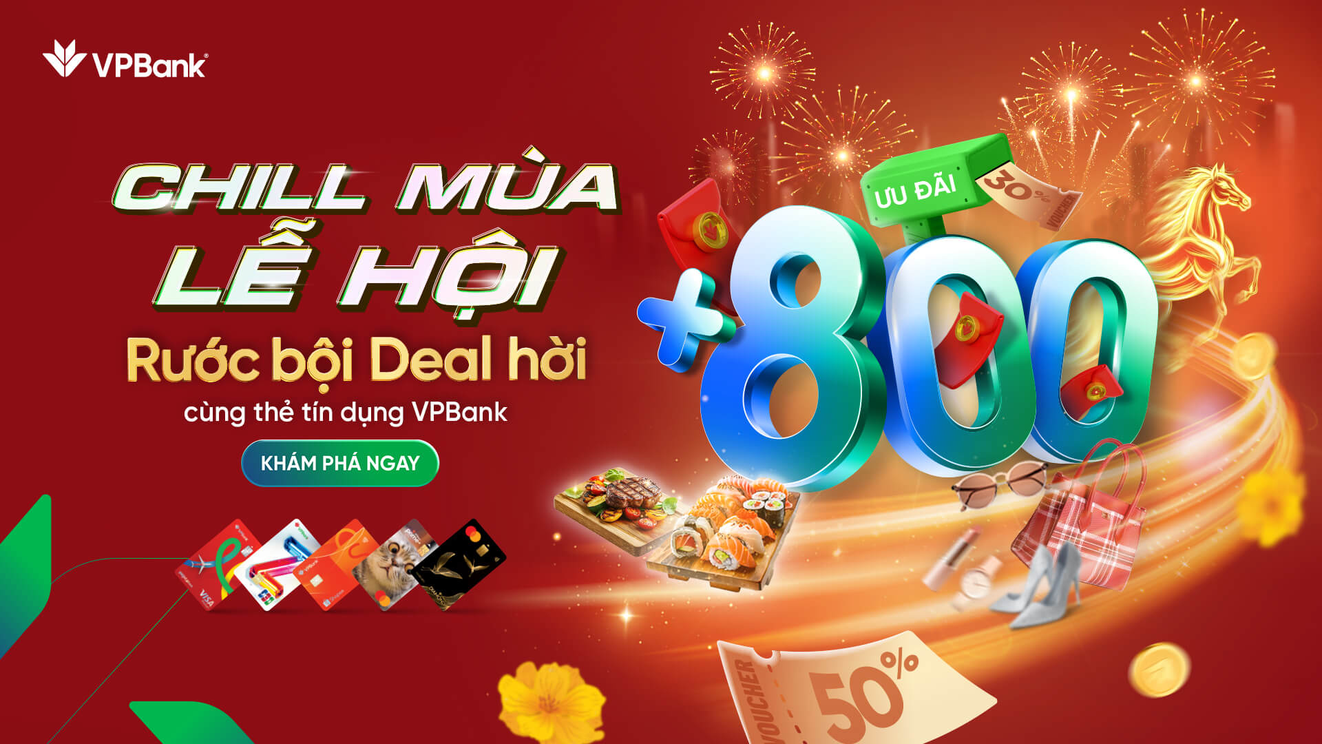 Tưng bừng chất "chill" - đón ưu đãi khủng cùng VPBank