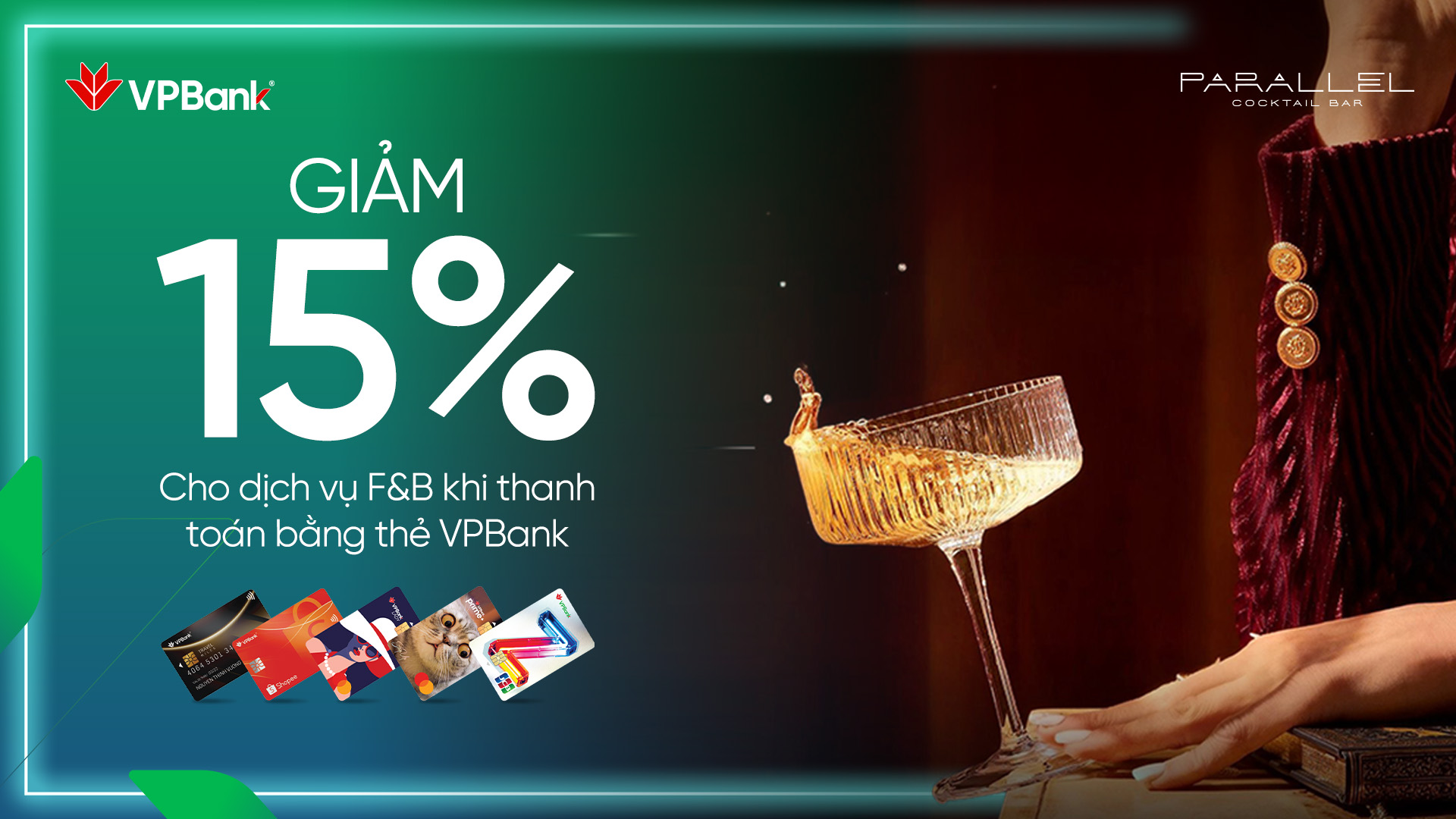 Parallel Cocktail Bar: Giảm 15% cho dịch vụ F&B khi thanh toán bằng thẻ VPBank