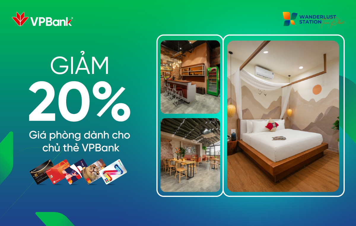 Ưu đãi nghĩ dưỡng tại Wanderlust Station cùng VPBank