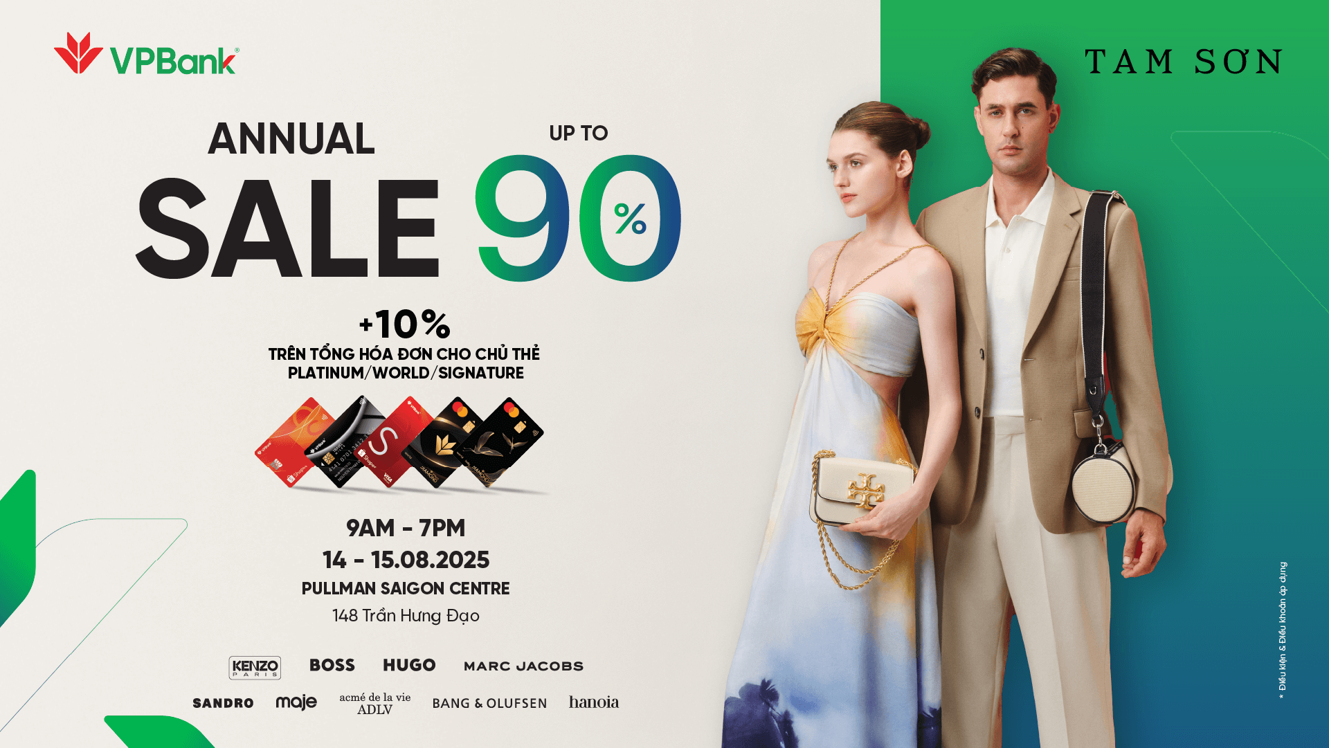 TAM SƠN ANNUAL SALE: Giảm giá đến 90% & giảm thêm 10% dành riêng cho chủ thẻ tín dụng VPBank tại các thương hiệu cao cấp đến từ Tam Sơn