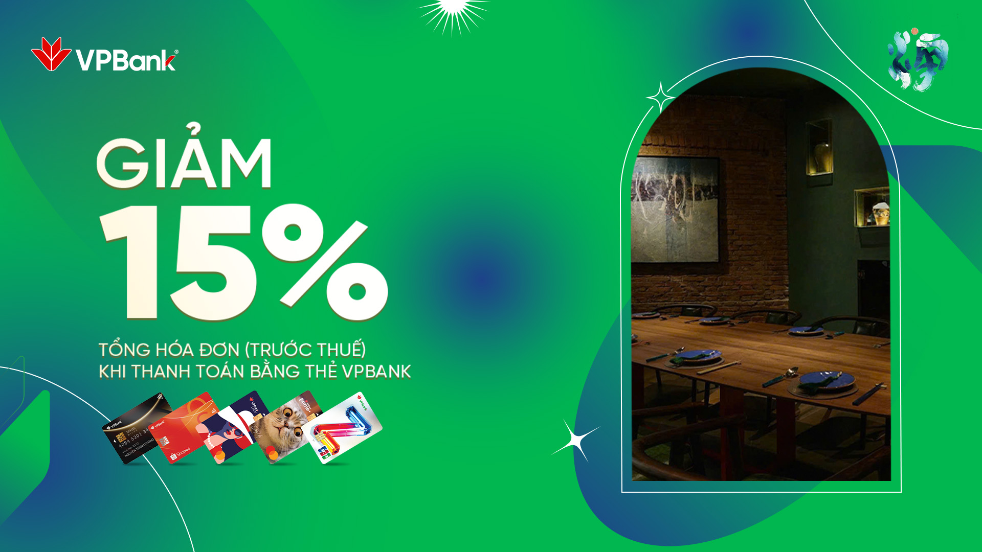 Mãn by UnicB: Giảm 15% dịch vụ ăn uống khi thanh toán bằng thẻ VPBank