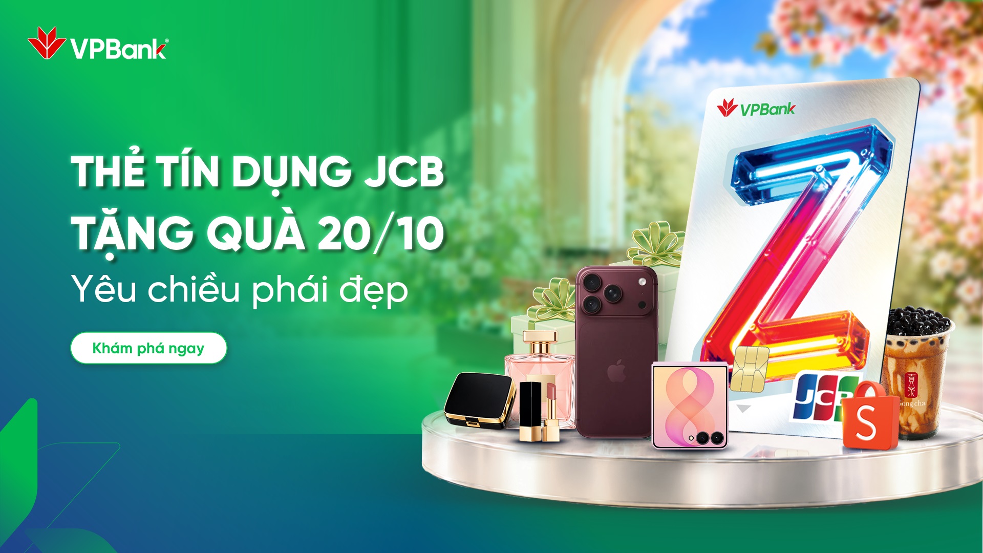 20/10 YÊU CHIỀU PHÁI ĐẸP CÙNG THẺ VPBANK Z JCB – MỞ KHÓA ĐẶC QUYỀN CHUẨN NHẬT, ƯU ĐÃI GIẢM TỚI 50%