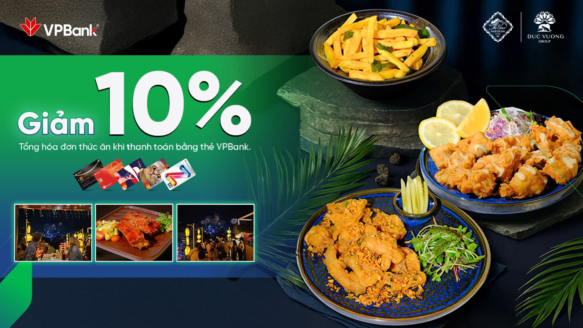 Ưu đãi chi tiêu thẻ VPBank tại The View Rooftop & Bar, Khách Sạn Đức Vượng