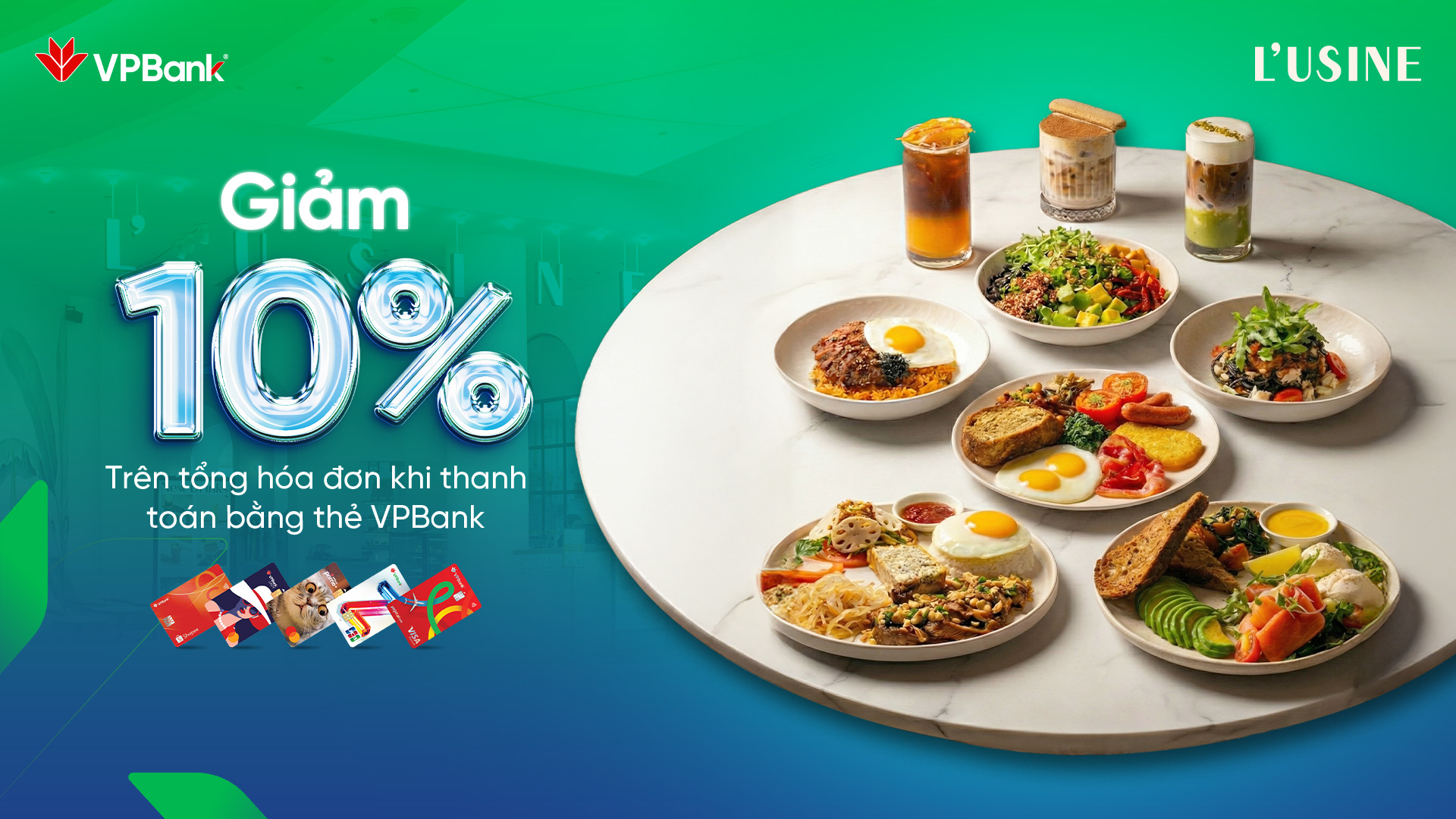 Ưu đãi chi tiêu thẻ VPBank tại L’Usine