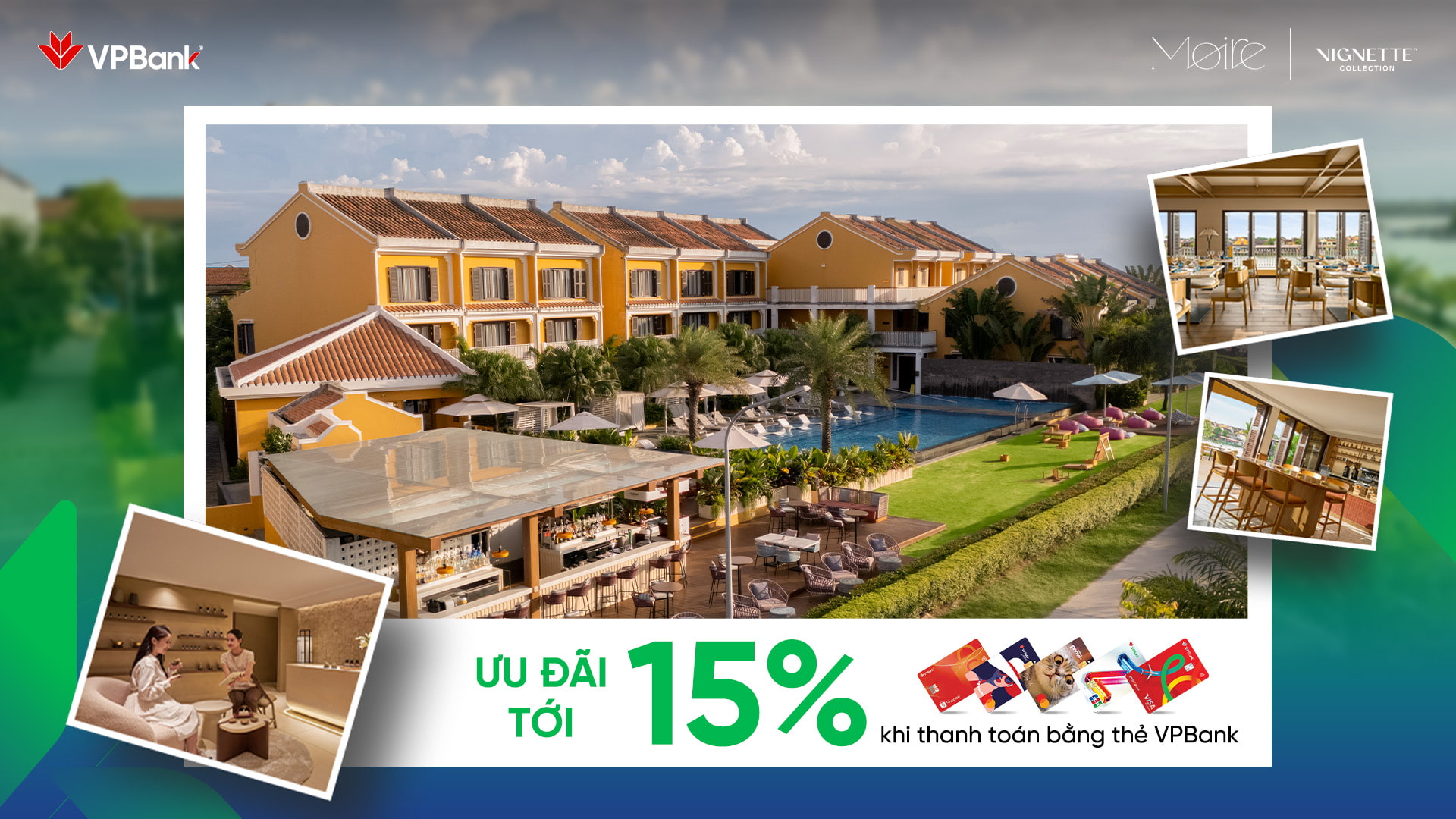 Moire Hoi An, Vignette Collection: Ưu đãi đến 15% khi thanh toán bằng thẻ VPBank