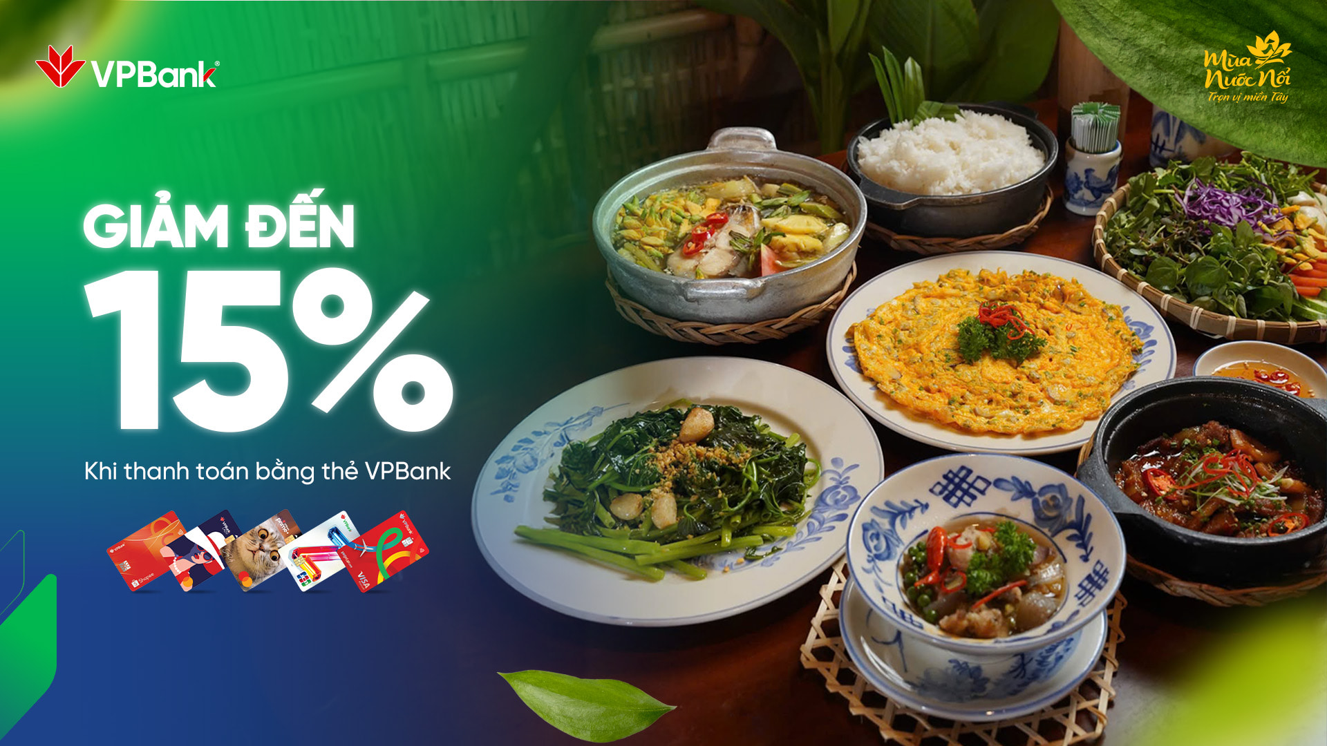 Nhà hàng Mùa Nước Nổi: Giảm đến 15% khi thanh toán bằng thẻ VPBank