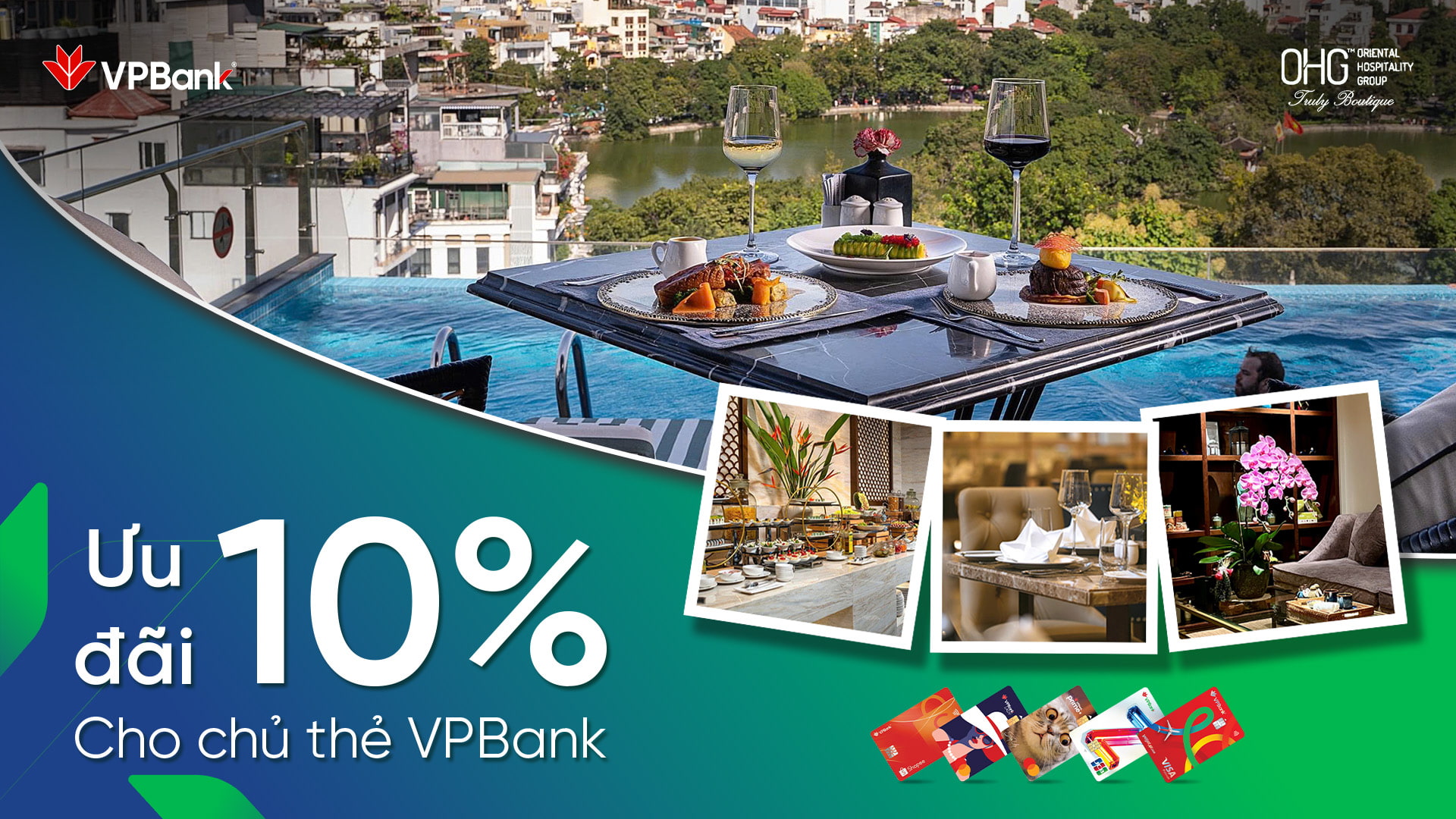 Oriental Hospitality Group: Ưu đãi tới 20% dành riêng cho chủ thẻ VPBank