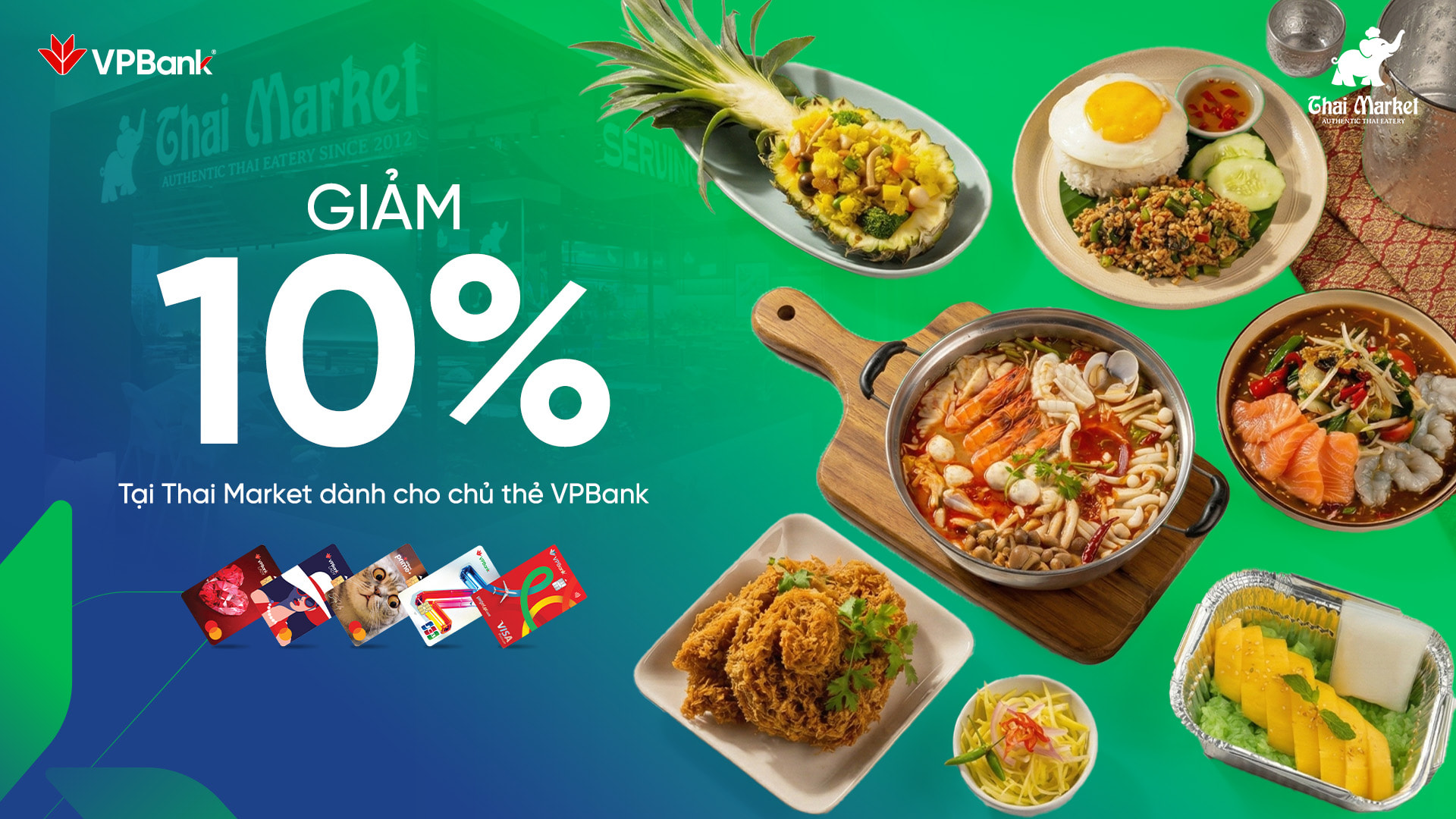 Ưu đãi đặc biệt dành cho khách hàng là chủ thẻ của VPBank tại Thai Market