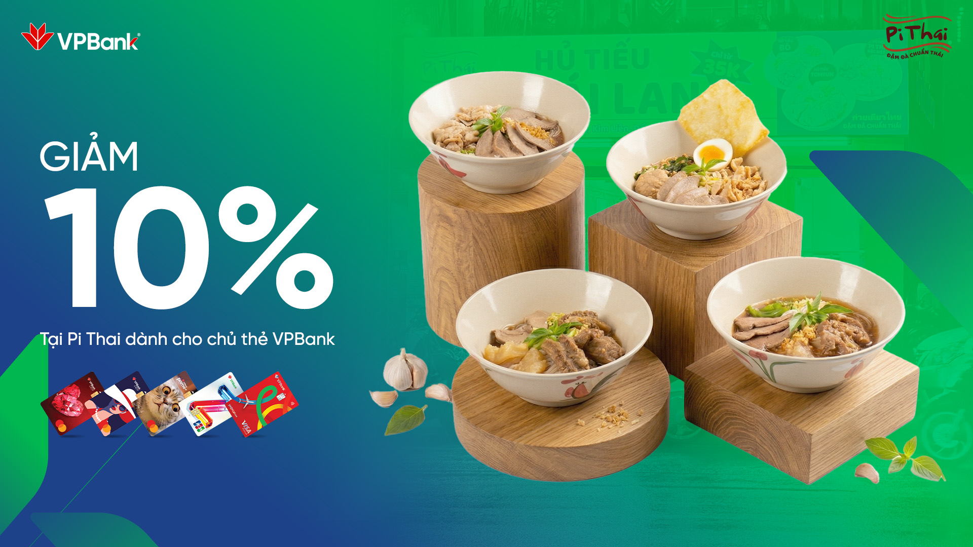 Ưu đãi đặc biệt dành cho khách hàng là chủ thẻ của VPBank tại Pi Thai