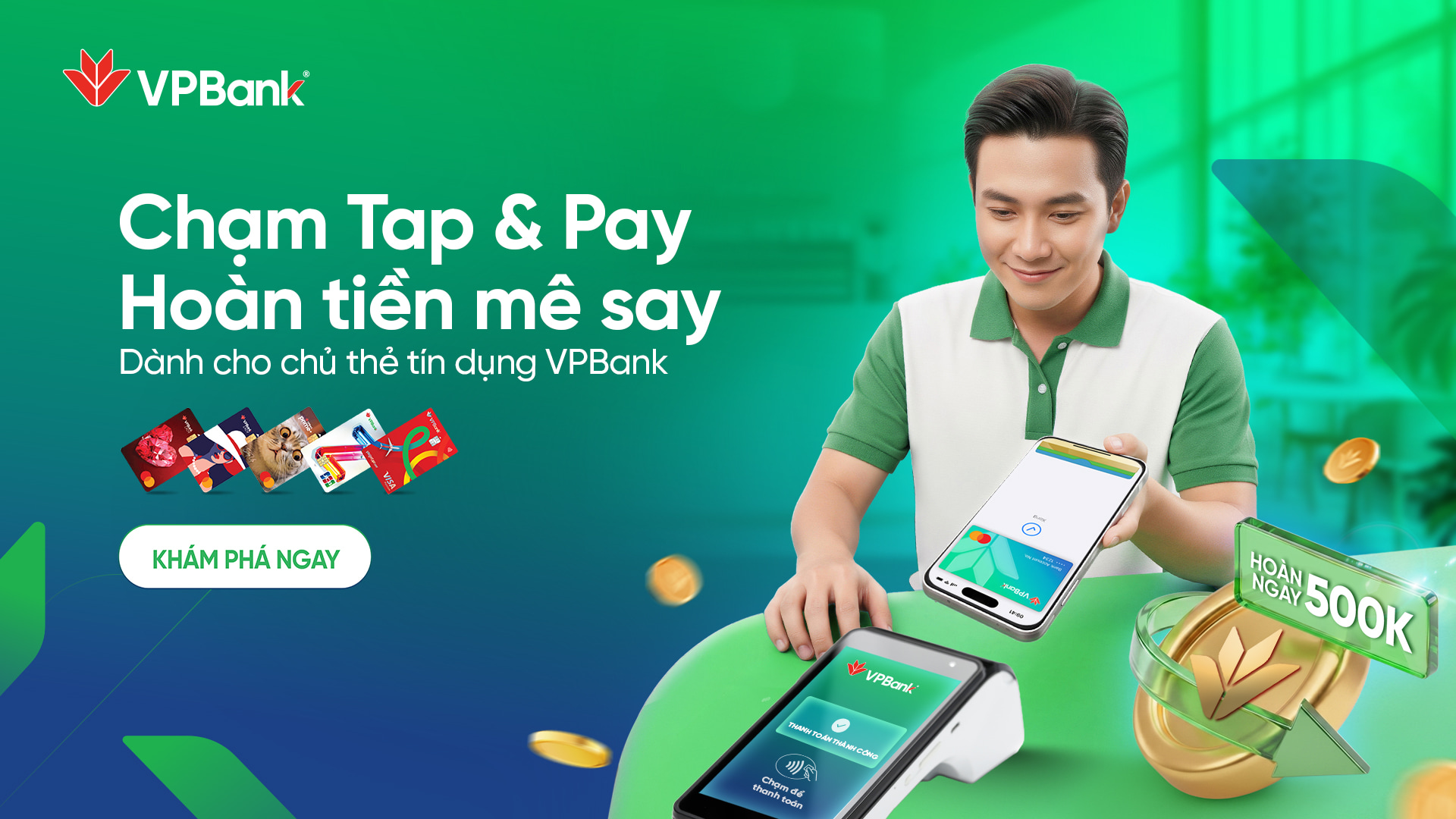 Thanh toán Tap&Pay - Nhận ngay 500,000VNĐ