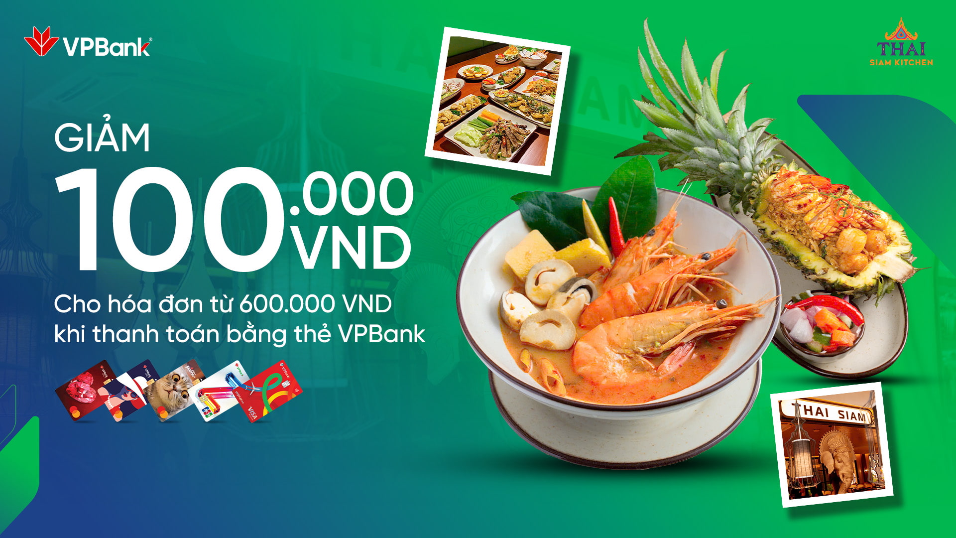 Ưu đãi chi tiêu thẻ VPBank tại Thai Siam Kitchen