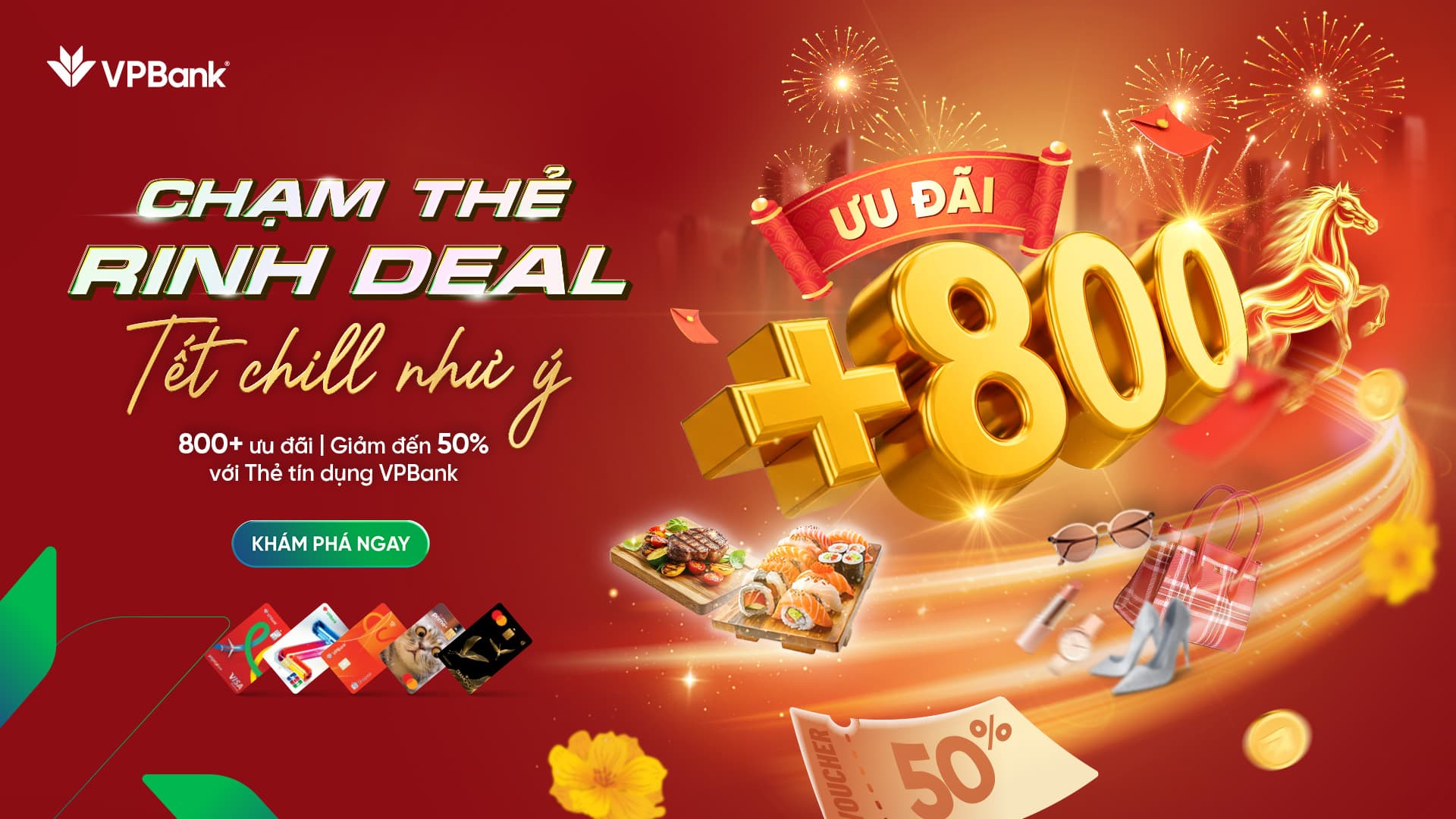 Chạm thẻ rinh Deal - Tết chill như ý