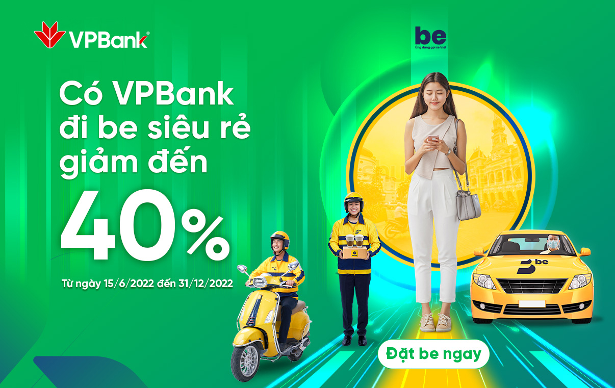 Ưu đãi đến 40% cho chủ thẻ tín dụng VPBank tại Be