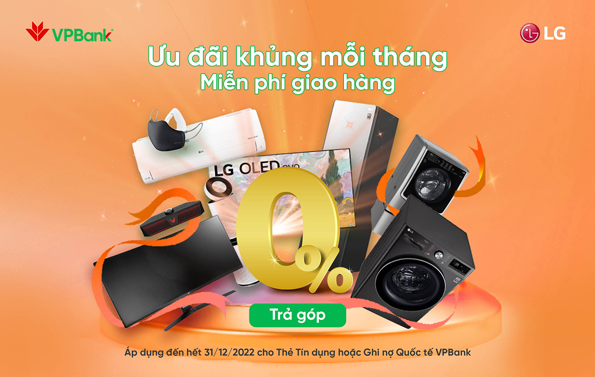 LG: Ưu đãi khủng mỗi tháng cho chủ thẻ VPBank