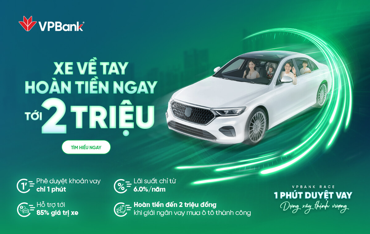 Vay mua ô tô – Phê duyệt 1 phút, hoàn tiền đến 2 triệu đồng!