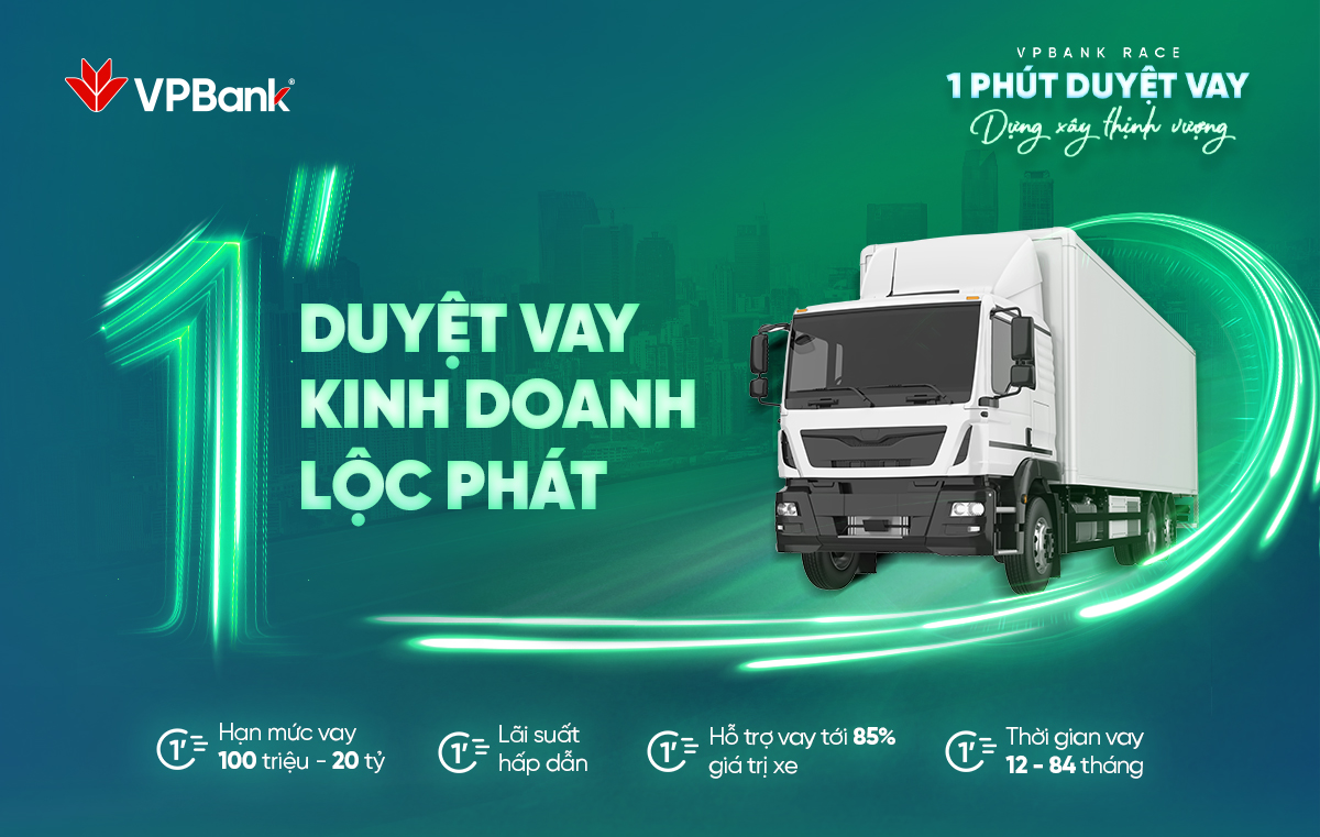 Vay đầu tư xe kinh doanh dễ dàng - Tối ưu vốn, mở rộng lợi nhuận cùng VPBank