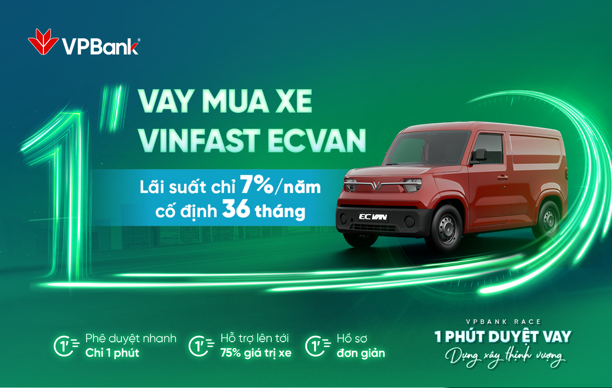 Vay mua xe điện Vinfast ECVan - Lãi suất chỉ 7%/năm cố định 36 tháng