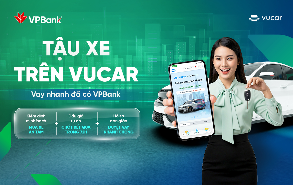 Tậu xe trên Vucar – Vay nhanh đã có VPBank