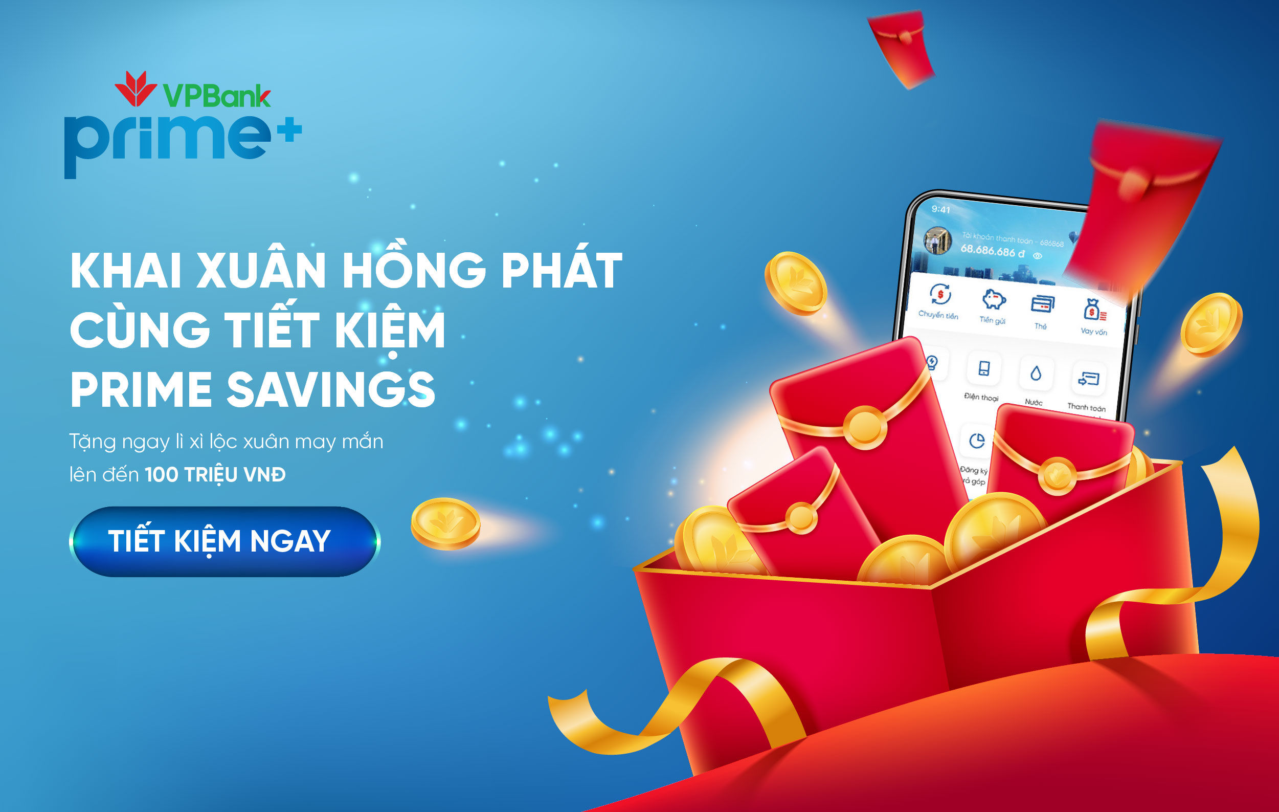 Khai xuân mở tiết kiệm cả năm đón phú quý cùng Prime Savings