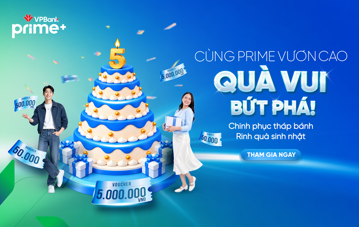 CÙNG PRIME VƯƠN CAO – QUÀ VUI BỨT PHÁ!