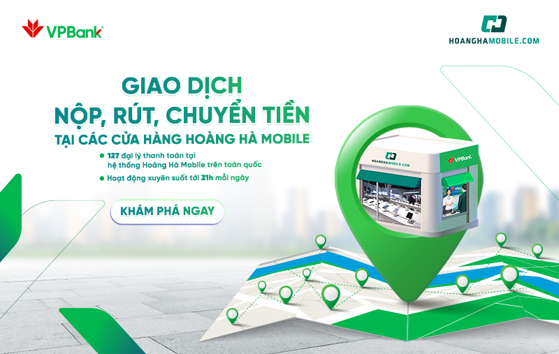 VPBank mở rộng thêm 127 đại lý thanh toán tại hệ thống Hoàng Hà Mobile