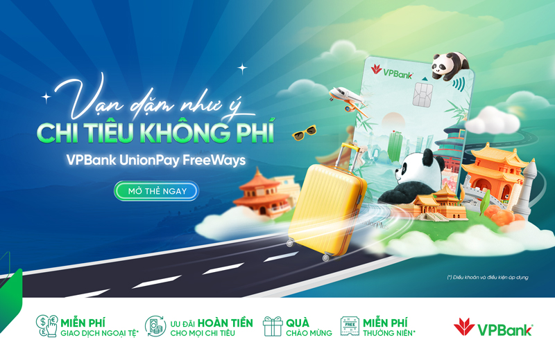 Ra mắt thẻ tín dụng VPBank UnionPay Freeways – Vạn dặm như ý, chi tiêu không phí